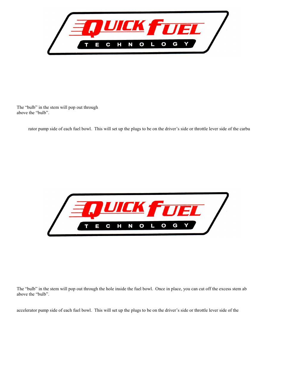 Quick Fuel Technology 34-100 4 BBL Fuel Bowl Conversion Kit User Manual | 1 page
