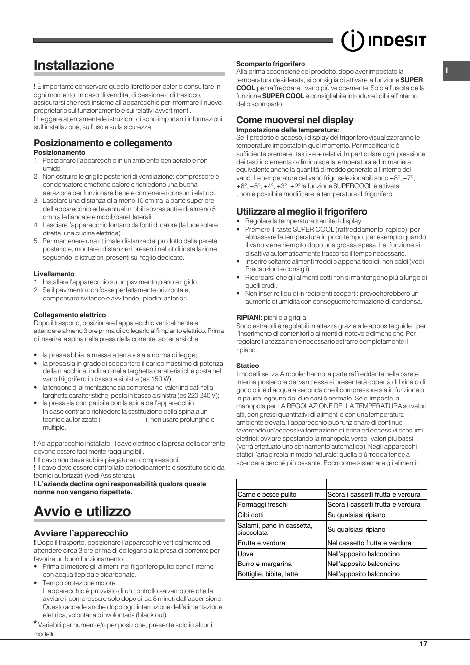 Installazione, Avvio e utilizzo, Posizionamento e collegamento | Avviare l’apparecchio, Come muoversi nel display, Utilizzare al meglio il frigorifero | Indesit BIAAA 23 V X Y User Manual | Page 17 / 60
