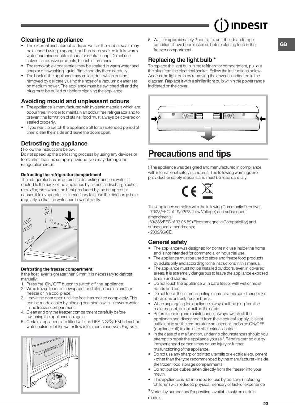 Precautions and tips, Cleaning the appliance, Avoiding mould and unpleasant odours | Defrosting the appliance, Replacing the light bulb, General safety | Indesit BIAAA 23 V X Y User Manual | Page 23 / 60