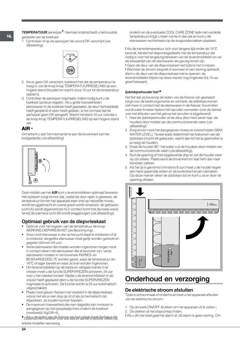 Onderhoud en verzorging, Optimaal gebruik van de diepvrieskast, De elektrische stroom afsluiten | Indesit BIAAA 23 V X Y User Manual | Page 34 / 60