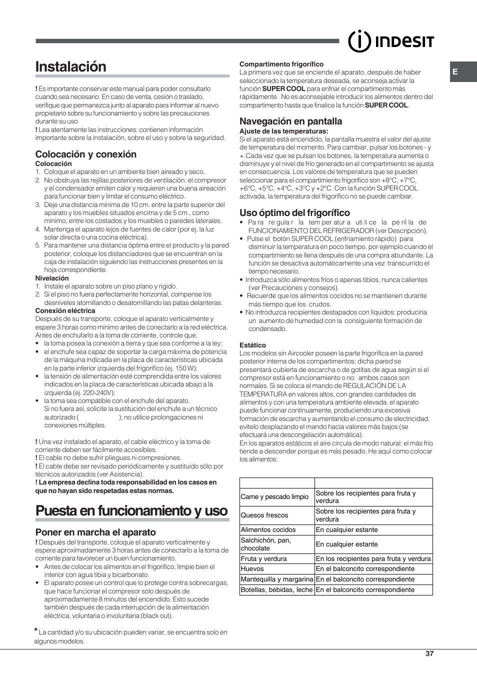 Instalación, Puesta en funcionamiento y uso, Colocación y conexión | Poner en marcha el aparato, Navegación en pantalla, Uso óptimo del frigorífico | Indesit BIAAA 23 V X Y User Manual | Page 37 / 60