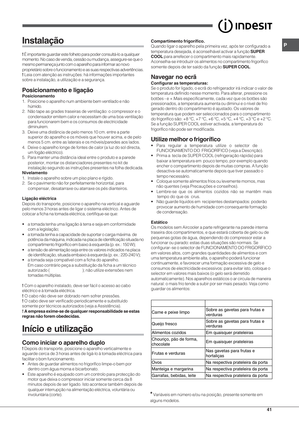 Instalação, Início e utilização, Posicionamento e ligação | Como iniciar o aparelho duplo, Navegar no ecrã, Utilize melhor o frigorífico | Indesit BIAAA 23 V X Y User Manual | Page 41 / 60