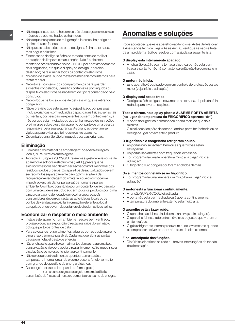 Anomalias e soluções, Eliminação, Economizar e respeitar o meio ambiente | Indesit BIAAA 23 V X Y User Manual | Page 44 / 60