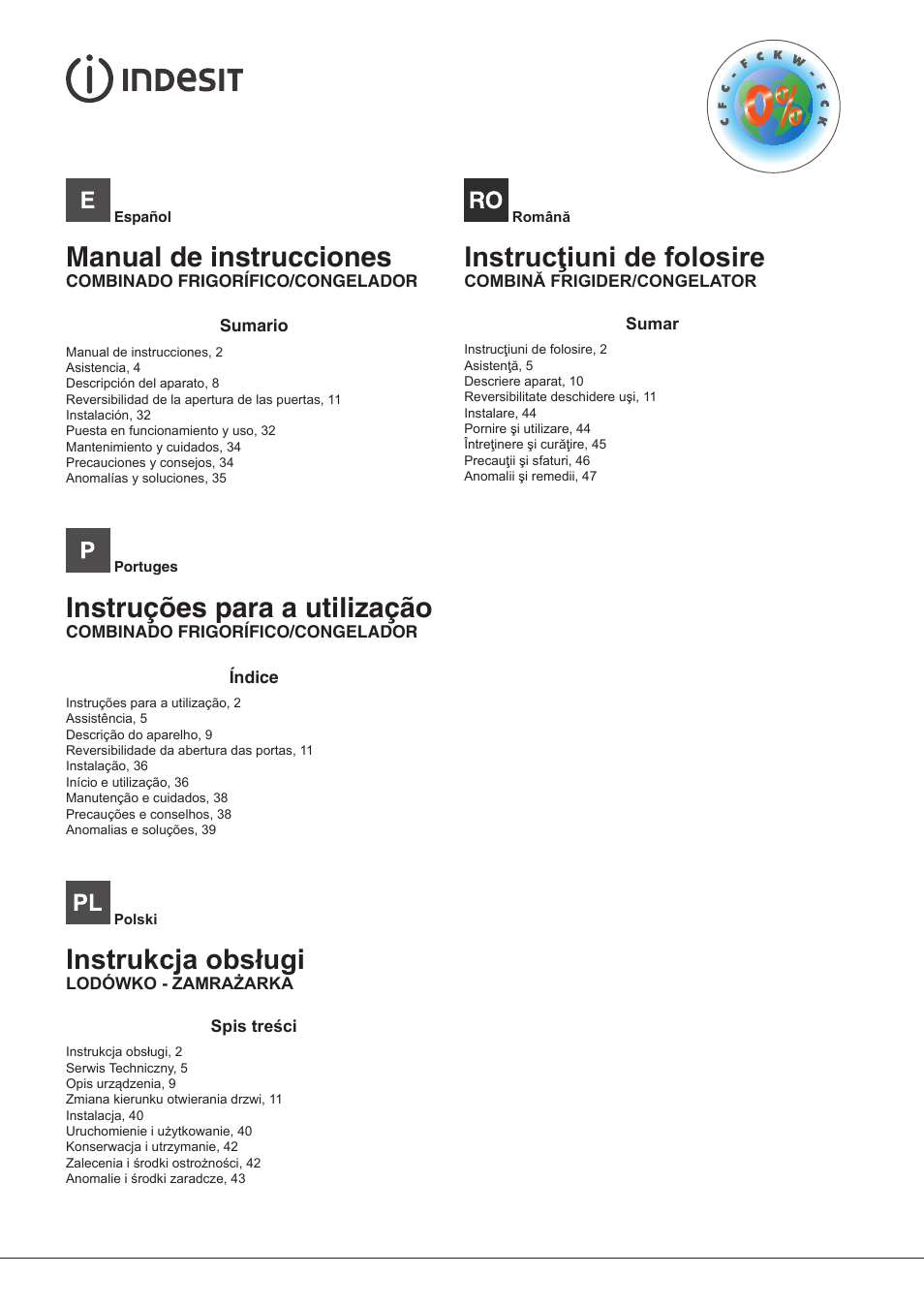 Manual de instrucciones, Instruções para a utilização, Instrukcja obsługi | Instrucţiuni de folosire | Indesit BIAxxxx User Manual | Page 2 / 48