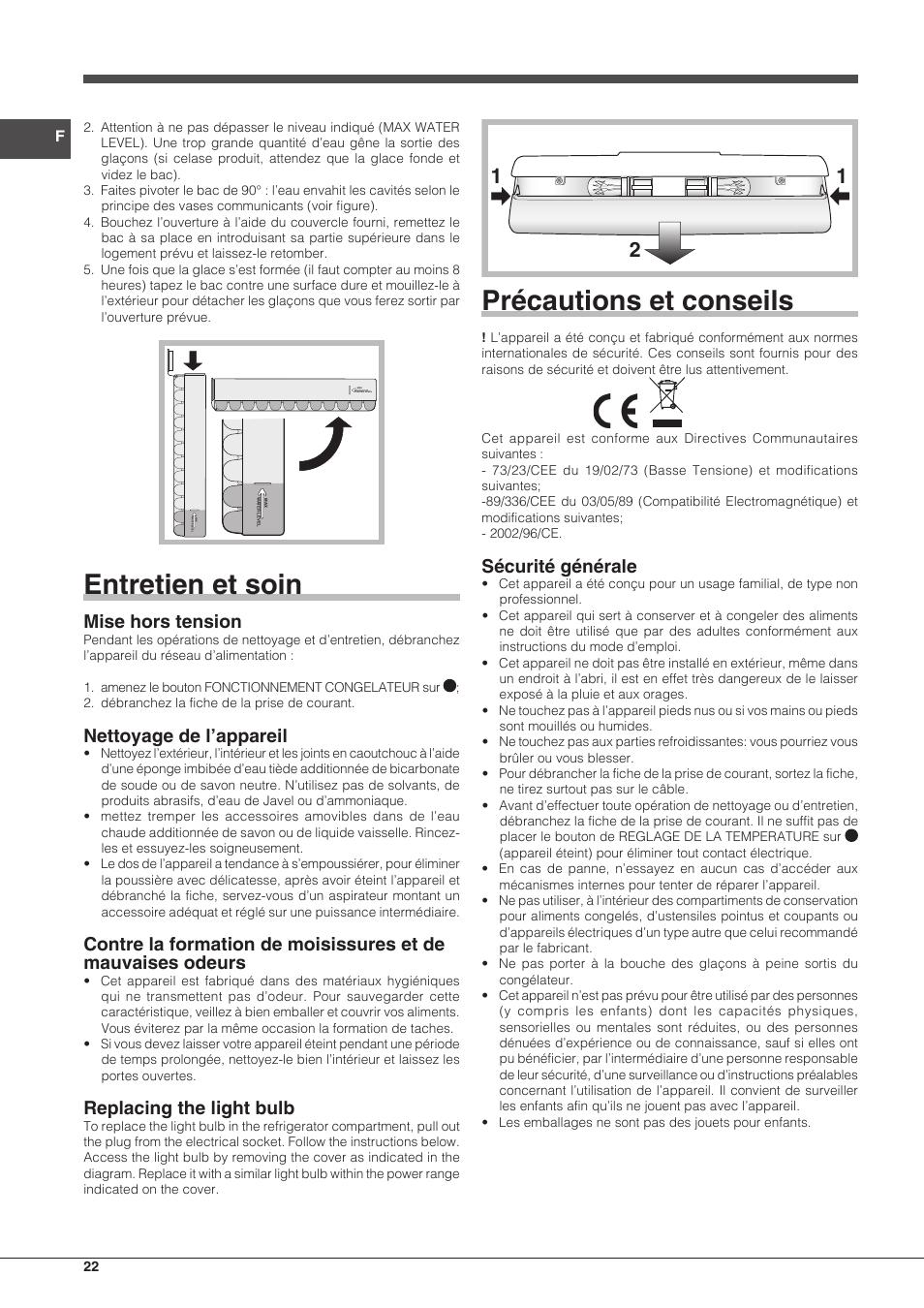 Entretien et soin, Précautions et conseils, Mise hors tension | Nettoyage de l’appareil, Replacing the light bulb, Sécurité générale | Indesit BIAxxxx User Manual | Page 22 / 48