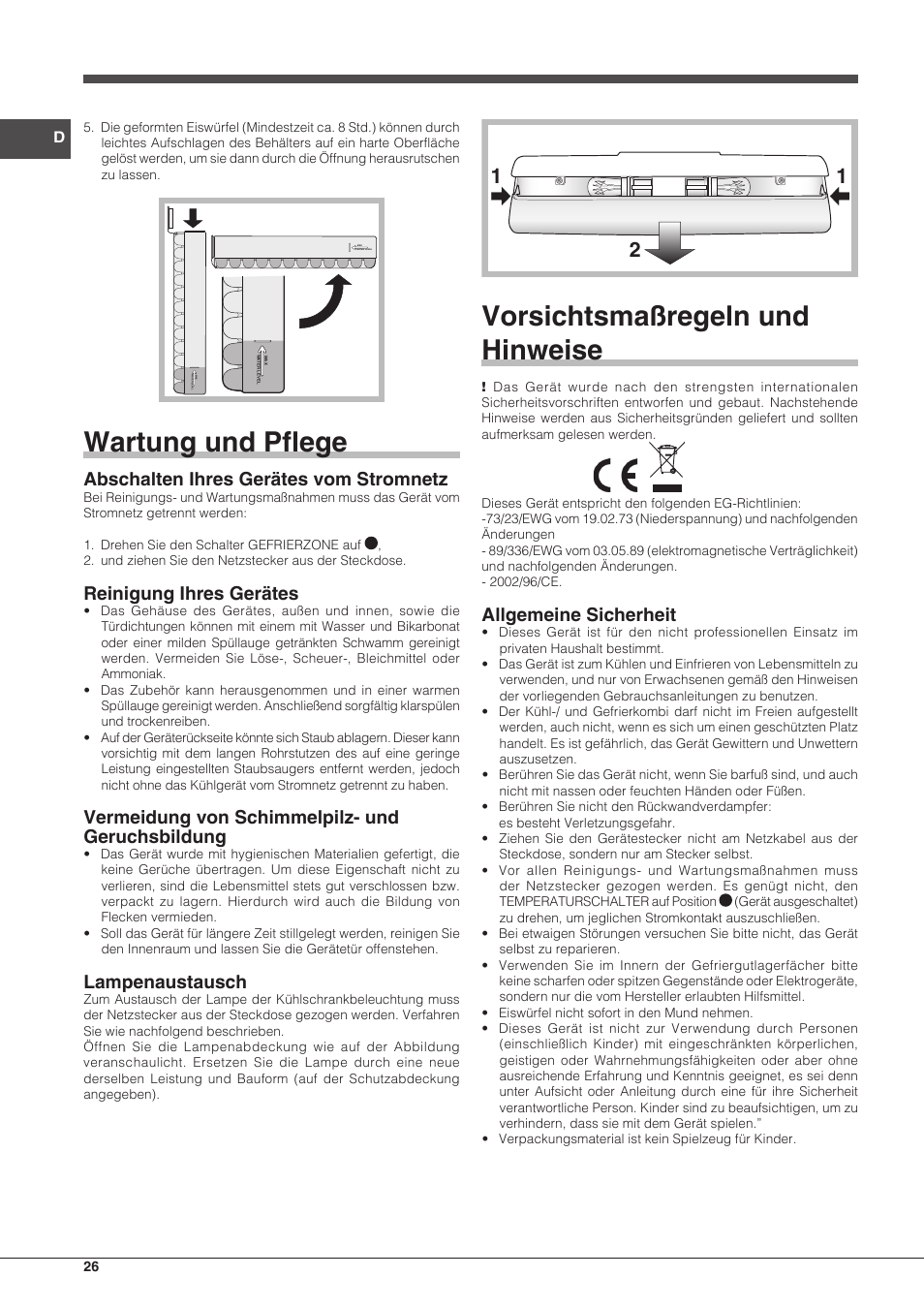 Wartung und pflege, Vorsichtsmaßregeln und hinweise, Abschalten ihres gerätes vom stromnetz | Reinigung ihres gerätes, Vermeidung von schimmelpilz- und geruchsbildung, Lampenaustausch, Allgemeine sicherheit | Indesit BIAxxxx User Manual | Page 26 / 48