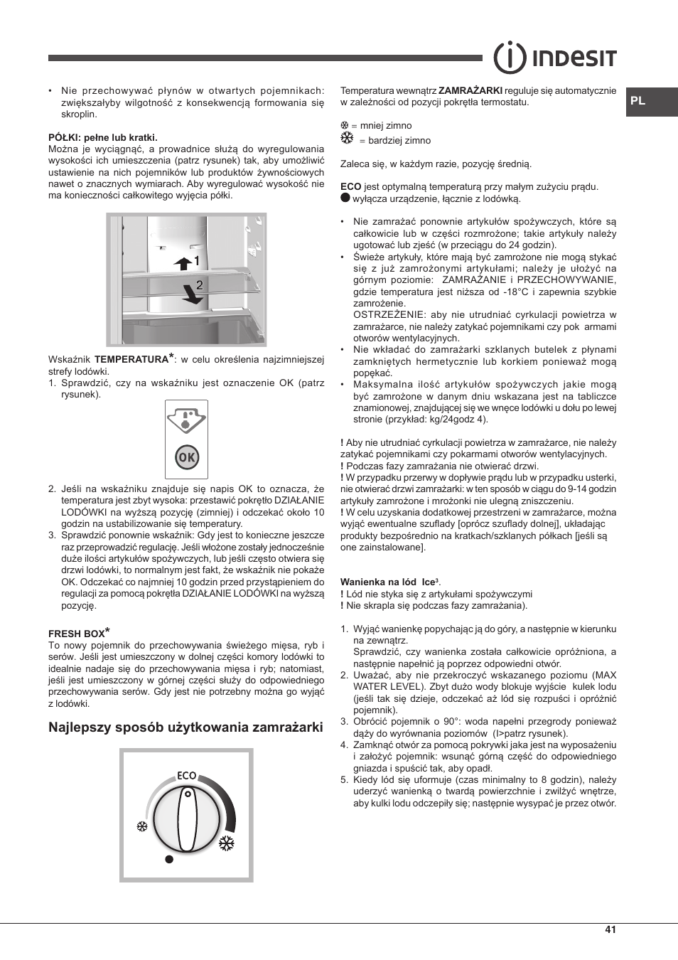 Najlepszy sposób użytkowania zamrażarki | Indesit BIAxxxx User Manual | Page 41 / 48