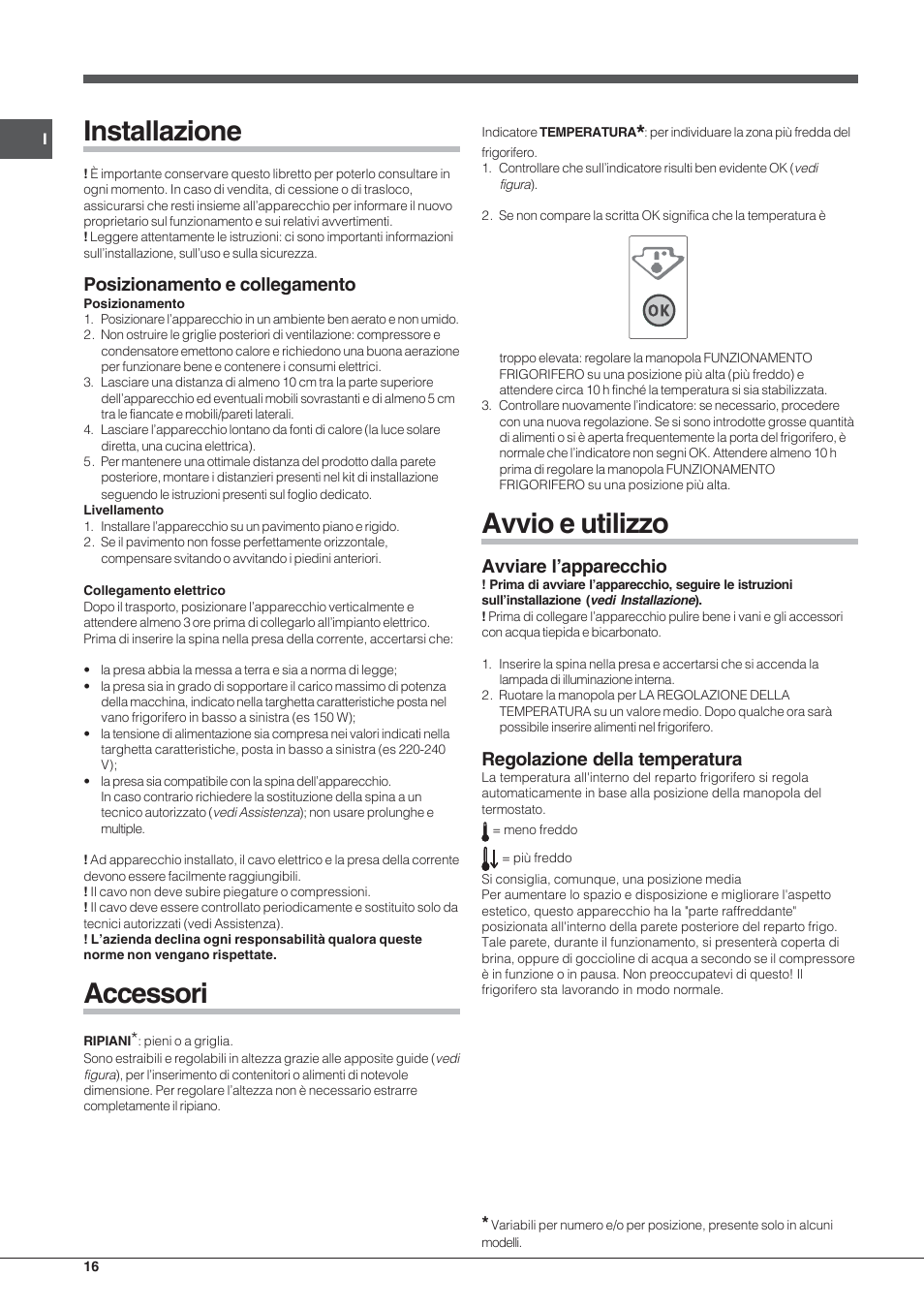 Installazione, Accessori, Avvio e utilizzo | Posizionamento e collegamento, Avviare l’apparecchio, Regolazione della temperatura | Indesit BIAA 1x xx xx User Manual | Page 16 / 72