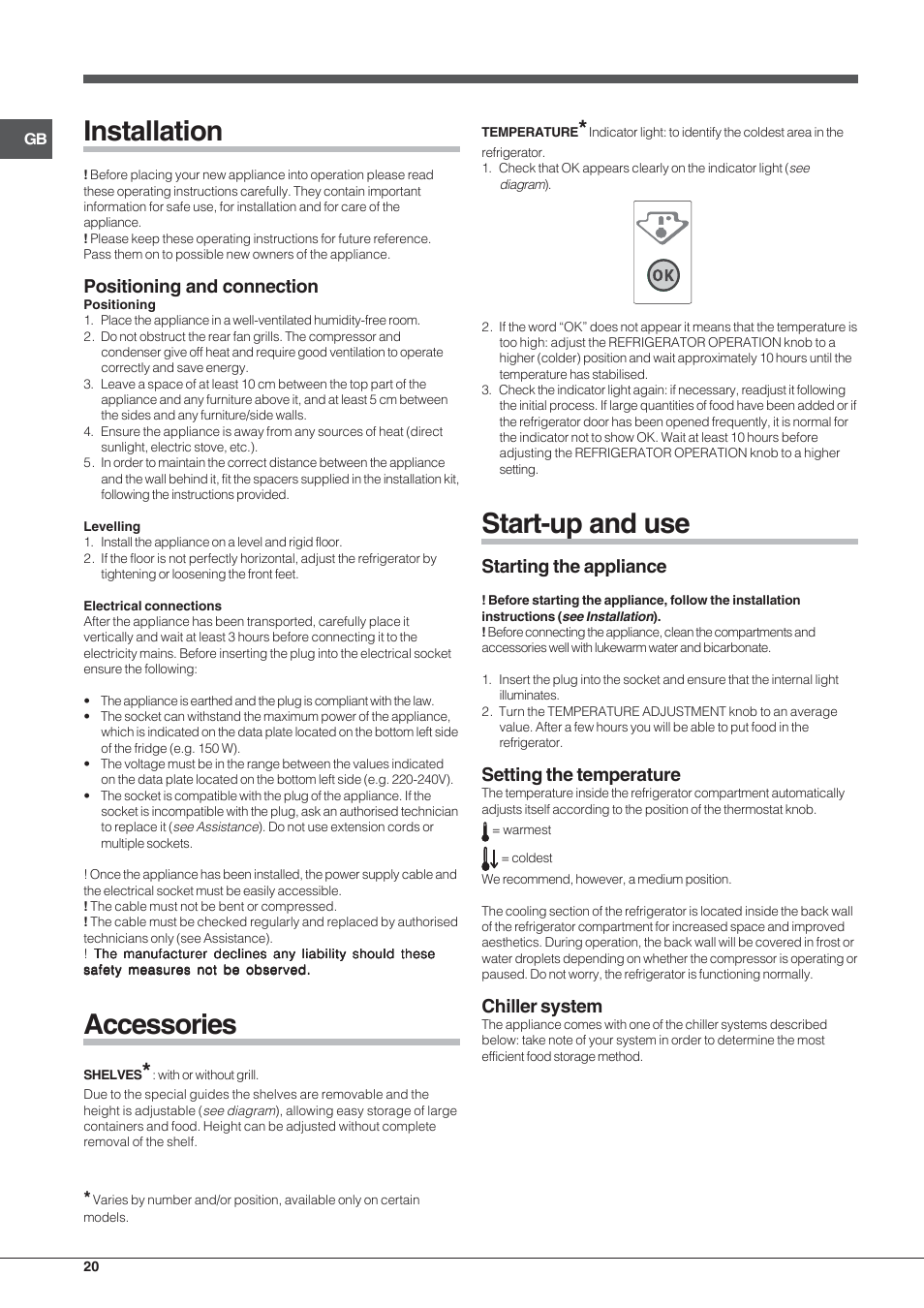 Installation, Accessories, Start-up and use | Positioning and connection, Starting the appliance, Setting the temperature, Chiller system | Indesit BIAA 1x xx xx User Manual | Page 20 / 72