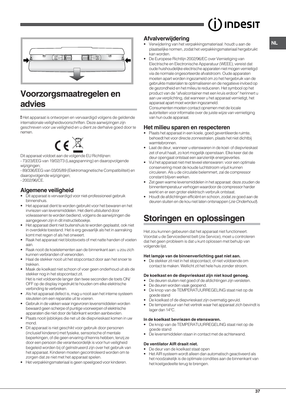 Voorzorgsmaatregelen en advies, Storingen en oplossingen, Algemene veiligheid | Afvalverwijdering, Het milieu sparen en respecteren | Indesit BIAA 1x xx xx User Manual | Page 37 / 72