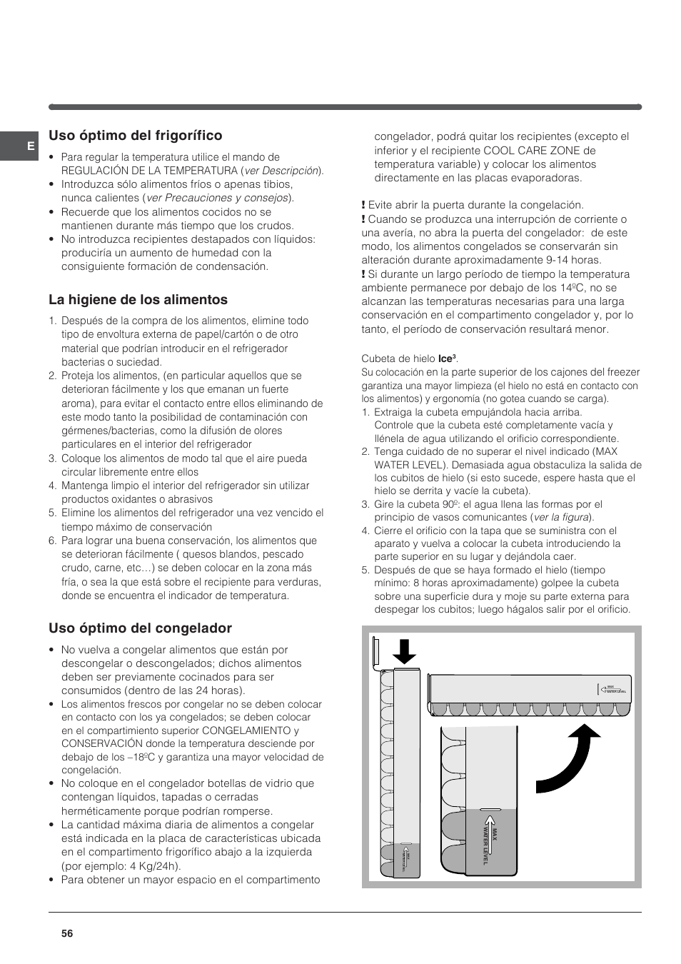 Uso óptimo del frigorífico, La higiene de los alimentos, Uso óptimo del congelador | Indesit BAAN 14 X User Manual | Page 56 / 80