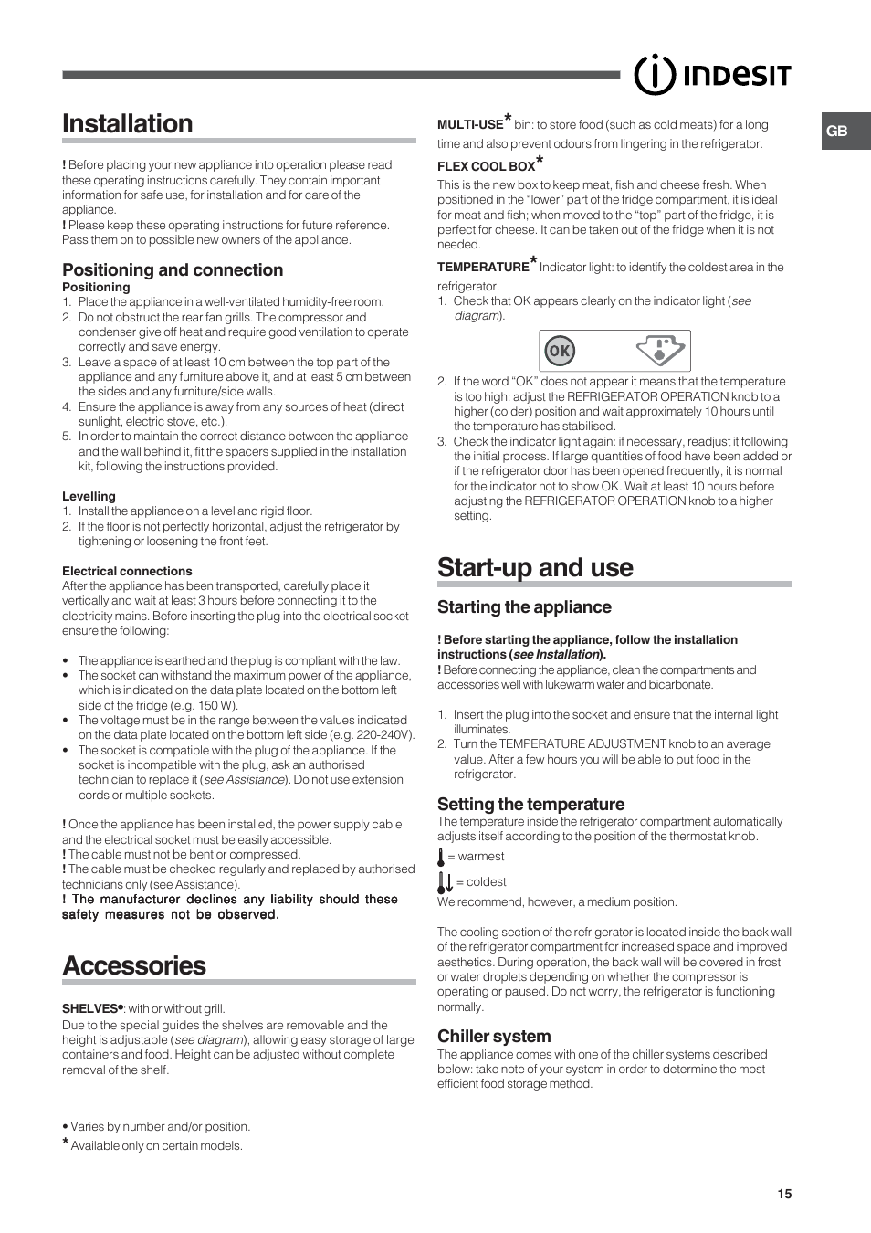 Installation, Accessories, Start-up and use | Positioning and connection, Starting the appliance, Setting the temperature, Chiller system | Indesit BAAN 13 X User Manual | Page 15 / 44