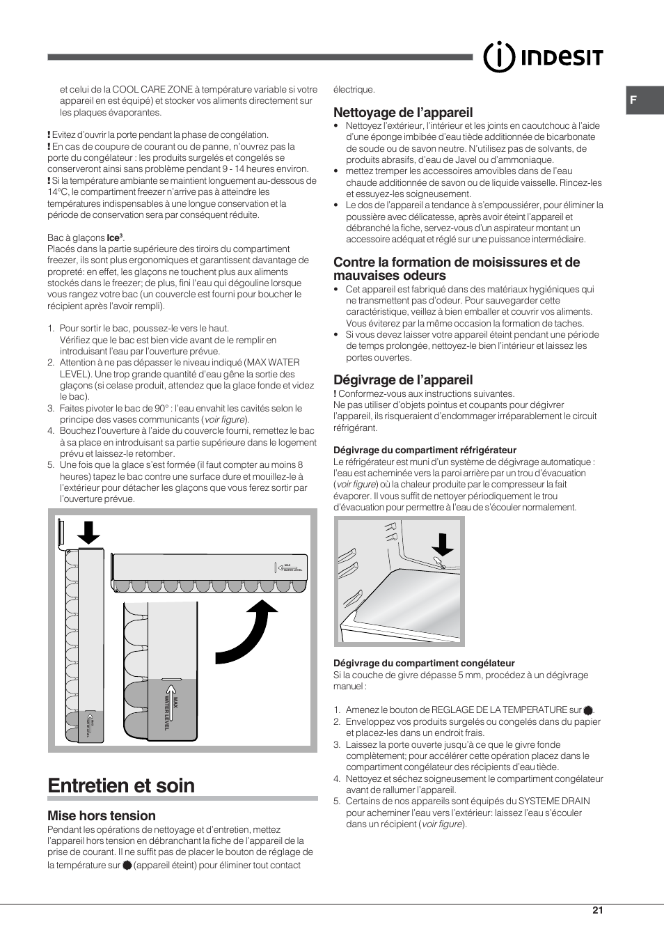 Entretien et soin, Mise hors tension, Nettoyage de l’appareil | Dégivrage de l’appareil | Indesit BAAN 13 X User Manual | Page 21 / 44