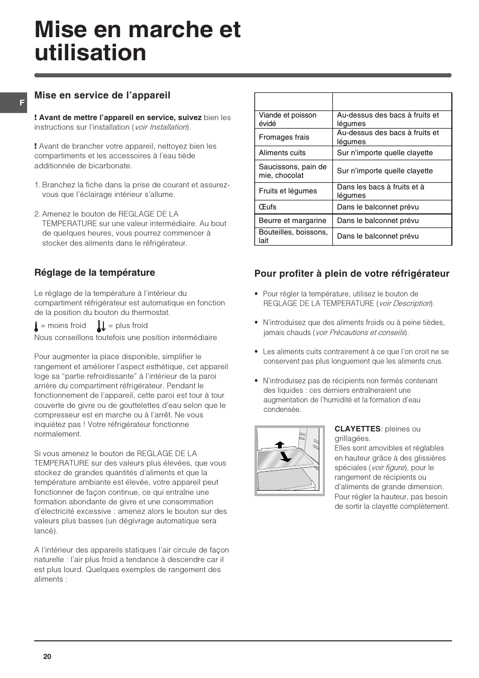 Mise en marche et utilisation, Mise en service de lappareil, Réglage de la température | Pour profiter à plein de votre réfrigérateur | Indesit BAAAN 13 User Manual | Page 20 / 72