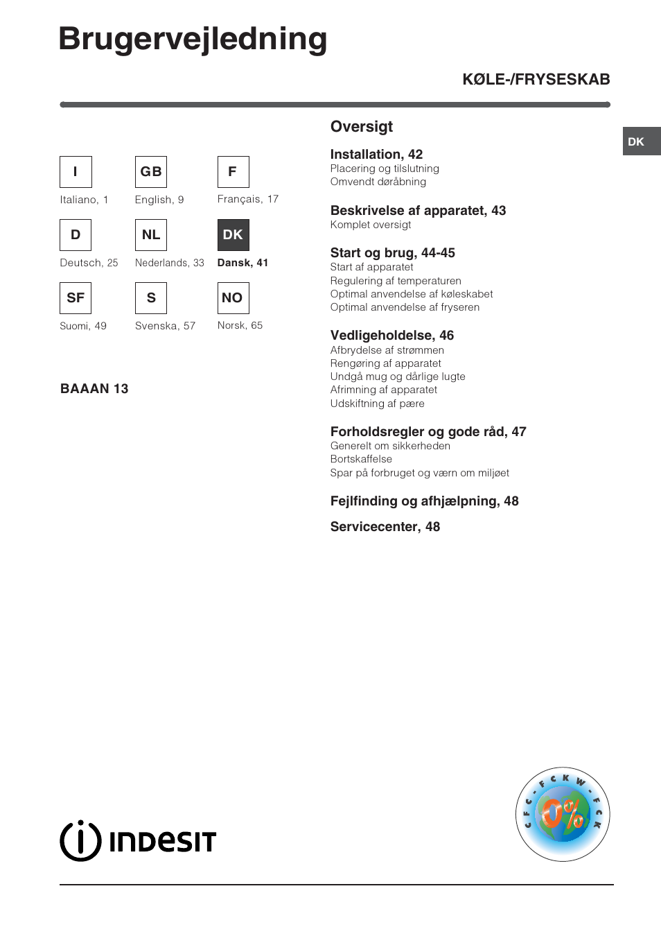 Brugervejledning, Køle-/fryseskab oversigt | Indesit BAAAN 13 User Manual | Page 41 / 72