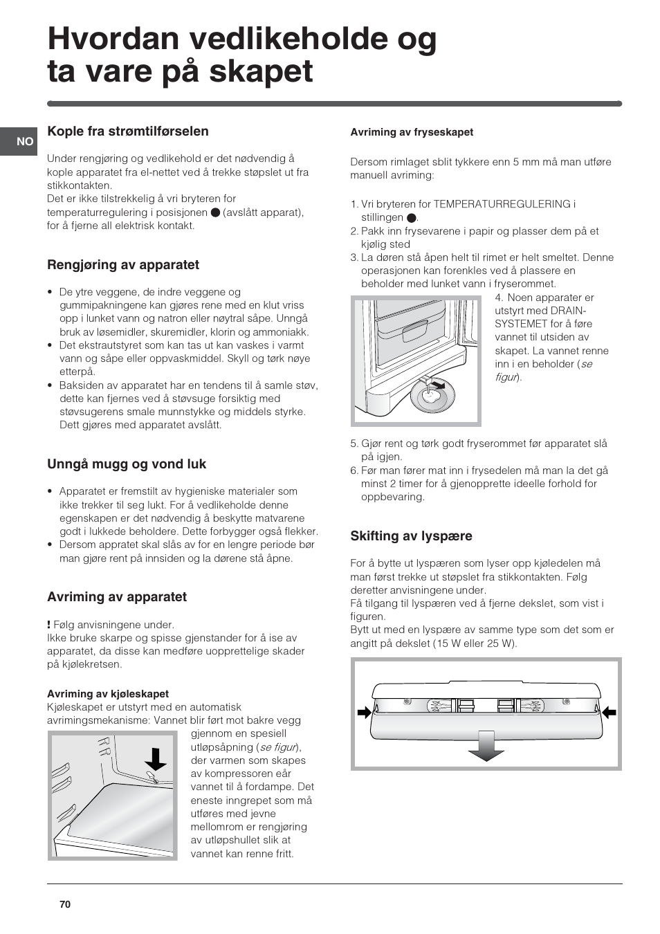 Hvordan vedlikeholde og ta vare på skapet | Indesit BAAAN 13 User Manual | Page 70 / 72