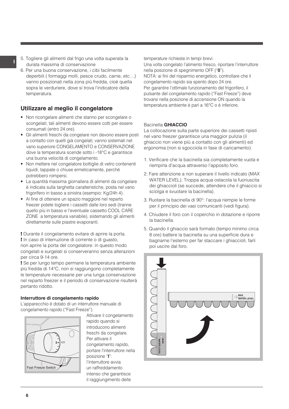 Utilizzare al meglio il congelatore | Indesit CAA 55 User Manual | Page 6 / 100