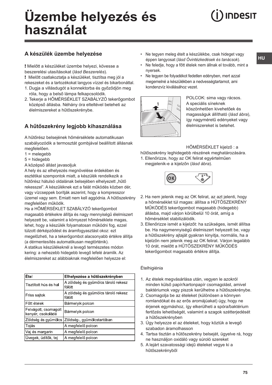 Üzembe helyezés és használat | Indesit CAA 55 User Manual | Page 75 / 100