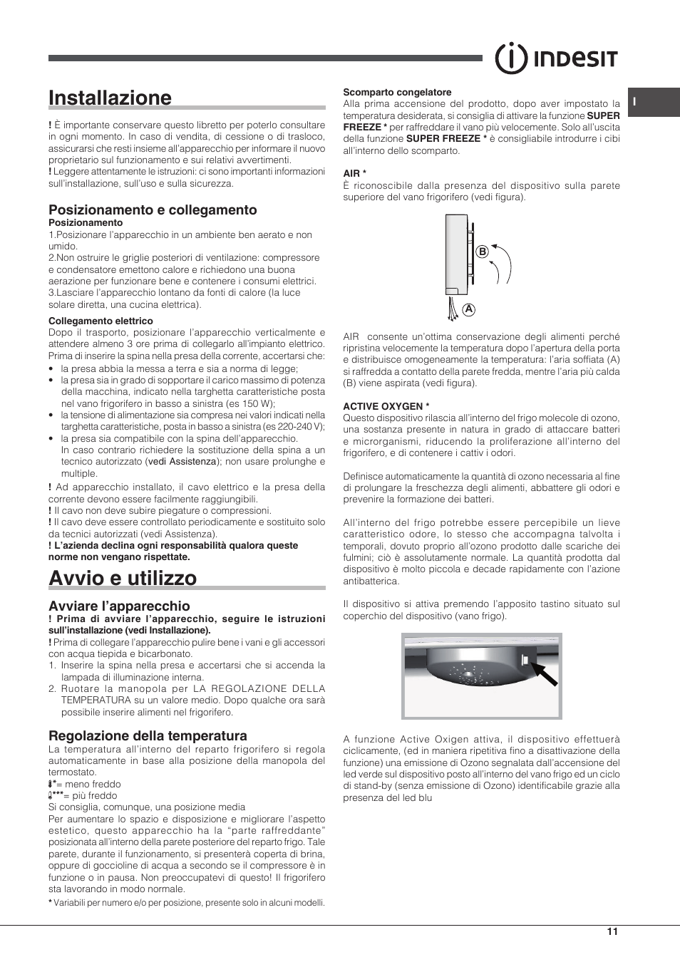 Installazione, Avvio e utilizzo, Posizionamento e collegamento | Avviare l’apparecchio, Regolazione della temperatura | Indesit IN CB 31 AA User Manual | Page 11 / 48