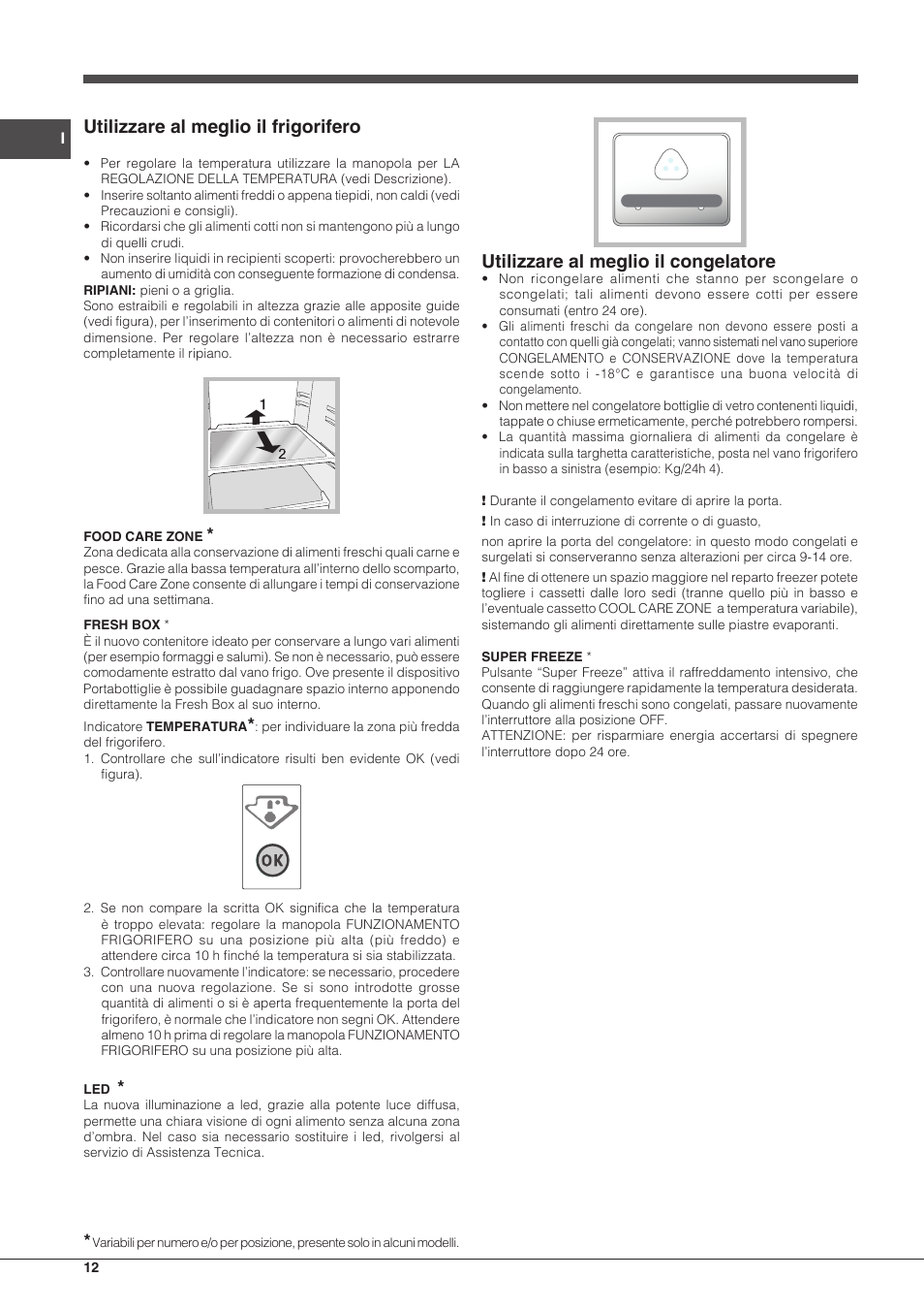 Utilizzare al meglio il frigorifero, Utilizzare al meglio il congelatore | Indesit IN CB 31 AA User Manual | Page 12 / 48