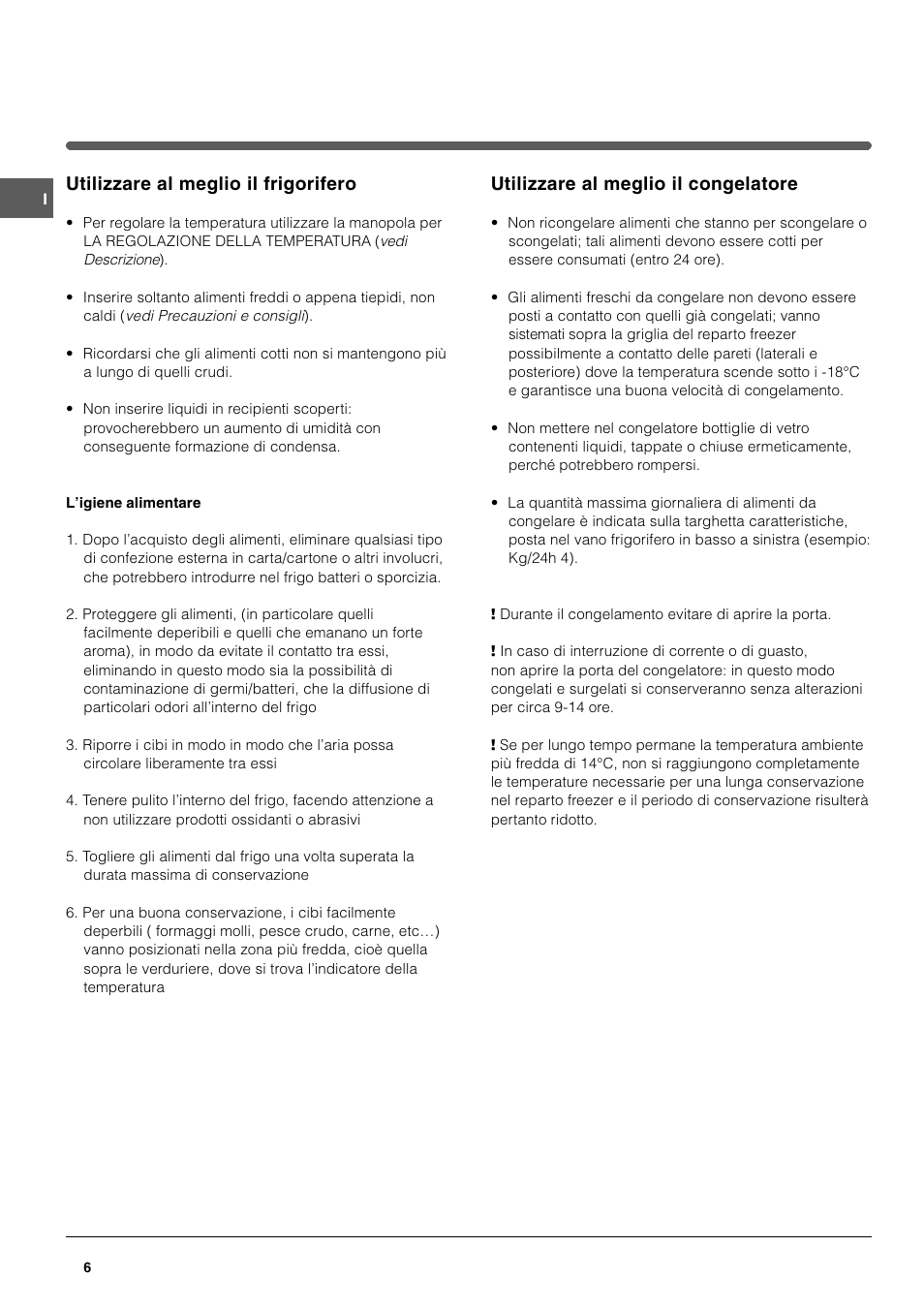 Utilizzare al meglio il frigorifero, Utilizzare al meglio il congelatore | Indesit TAAN 2 X User Manual | Page 6 / 60