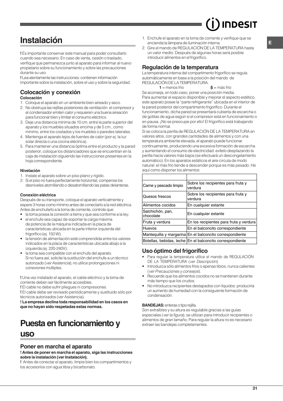 Instalación, Puesta en funcionamiento y uso, Colocación y conexión | Poner en marcha el aparato, Regulación de la temperatura, Uso óptimo del frigorífico | Indesit RAA 24 N User Manual | Page 31 / 52