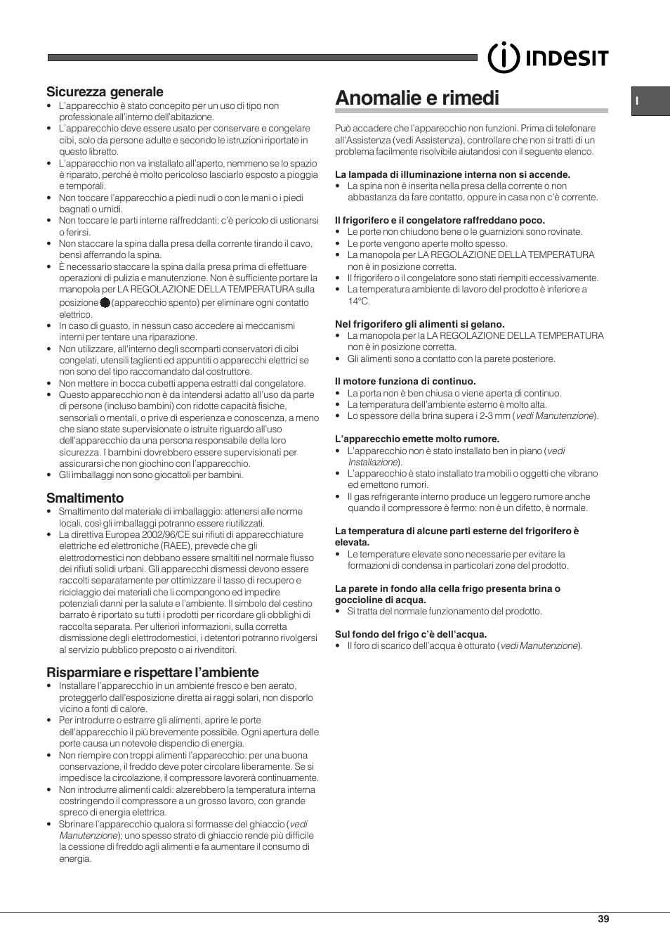 Anomalie e rimedi, Sicurezza generale, Smaltimento | Risparmiare e rispettare l’ambiente | Indesit RAA 24 N User Manual | Page 39 / 52