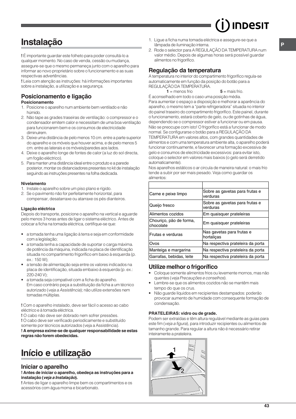 Instalação, Início e utilização, Posicionamento e ligação | Iniciar o aparelho, Regulação da temperatura, Utilize melhor o frigorífico | Indesit RAA 24 N User Manual | Page 43 / 52