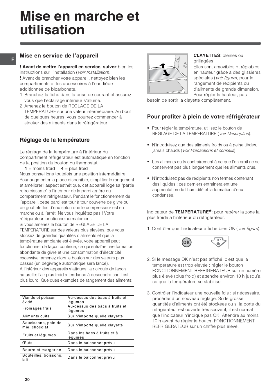 Mise en marche et utilisation, Mise en service de lappareil, Réglage de la température | Pour profiter à plein de votre réfrigérateur | Indesit IN SZ 2311 User Manual | Page 20 / 40