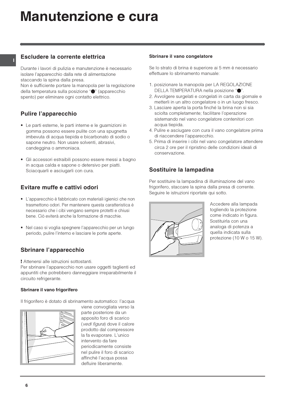 Manutenzione e cura | Indesit IN SZ 2311 User Manual | Page 6 / 40