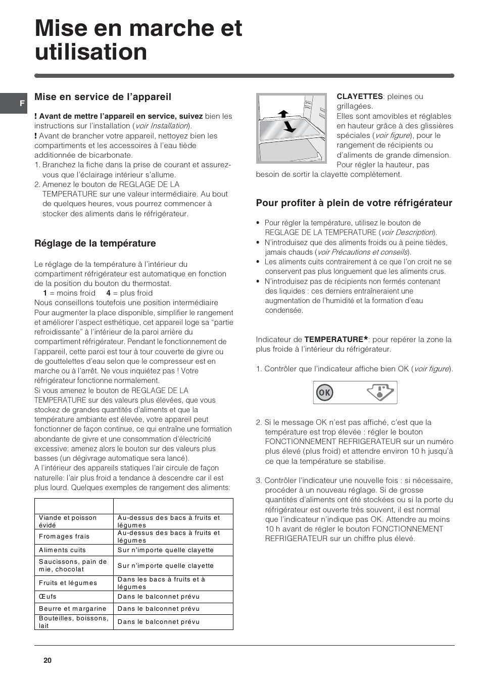 Mise en marche et utilisation, Mise en service de lappareil, Réglage de la température | Pour profiter à plein de votre réfrigérateur | Indesit IN S 2311 User Manual | Page 20 / 48