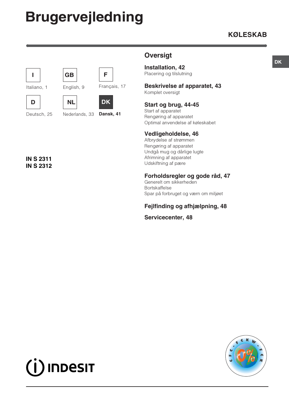 Brugervejledning, Køleskab oversigt | Indesit IN S 2311 User Manual | Page 41 / 48