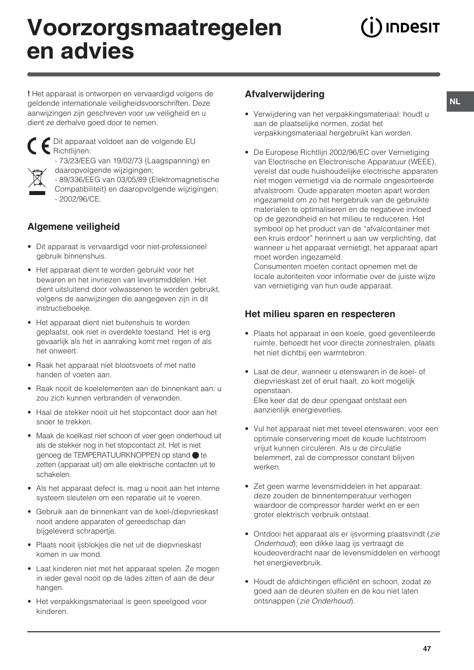 Voorzorgsmaatregelen en advies | Indesit BAAN 10 User Manual | Page 47 / 72