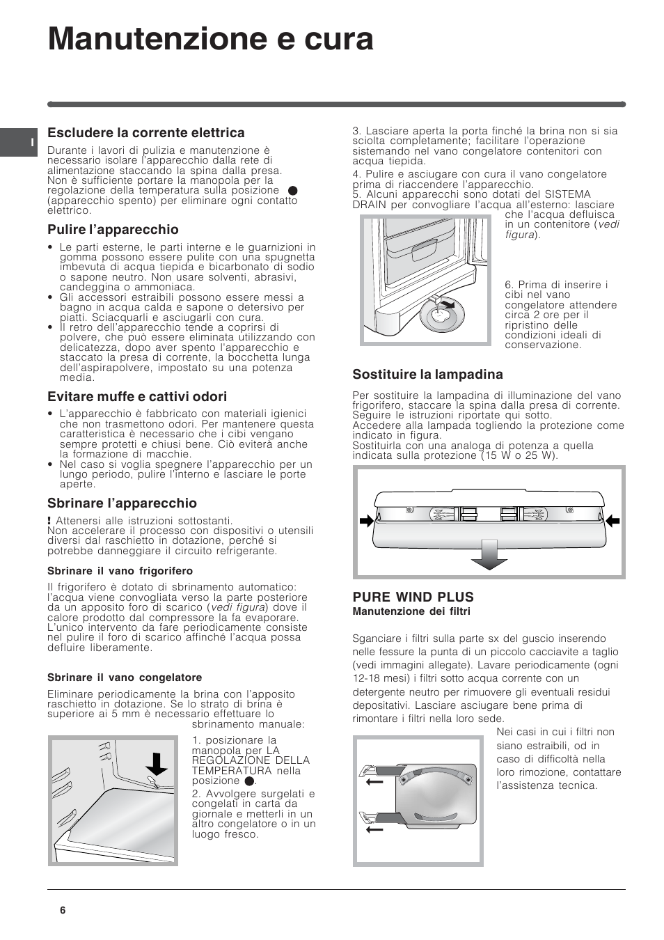 Manutenzione e cura | Indesit BAAN 10 User Manual | Page 6 / 72