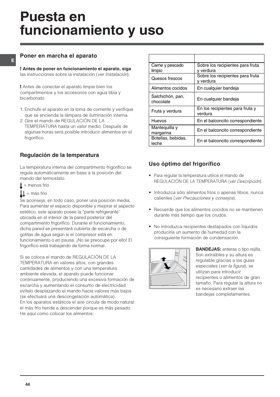 Puesta en funcionamiento y uso | Indesit BAAAN 10 User Manual | Page 44 / 64