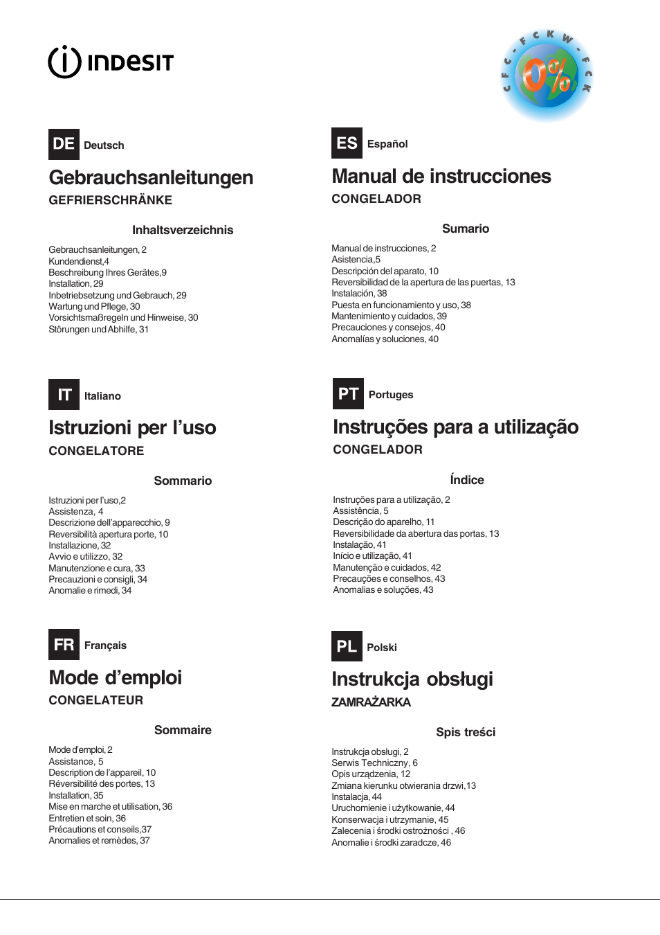 Gebrauchsanleitungen, Istruzioni per l’uso, Mode d’emploi | Instruções para a utilização, Manual de instrucciones | Indesit UIAA 12 F User Manual | Page 2 / 48