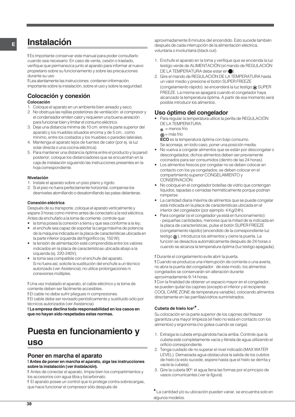 Instalación, Puesta en funcionamiento y uso, Colocación y conexión | Poner en marcha el aparato, Uso óptimo del congelador | Indesit UIAA 12 F User Manual | Page 38 / 48