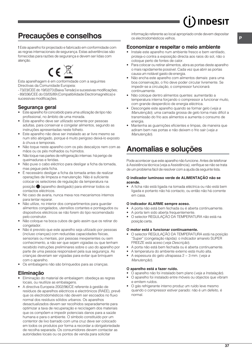 Precauções e conselhos, Anomalias e soluções, Segurança geral | Eliminação, Economizar e respeitar o meio ambiente | Indesit UIAA 10 User Manual | Page 37 / 60