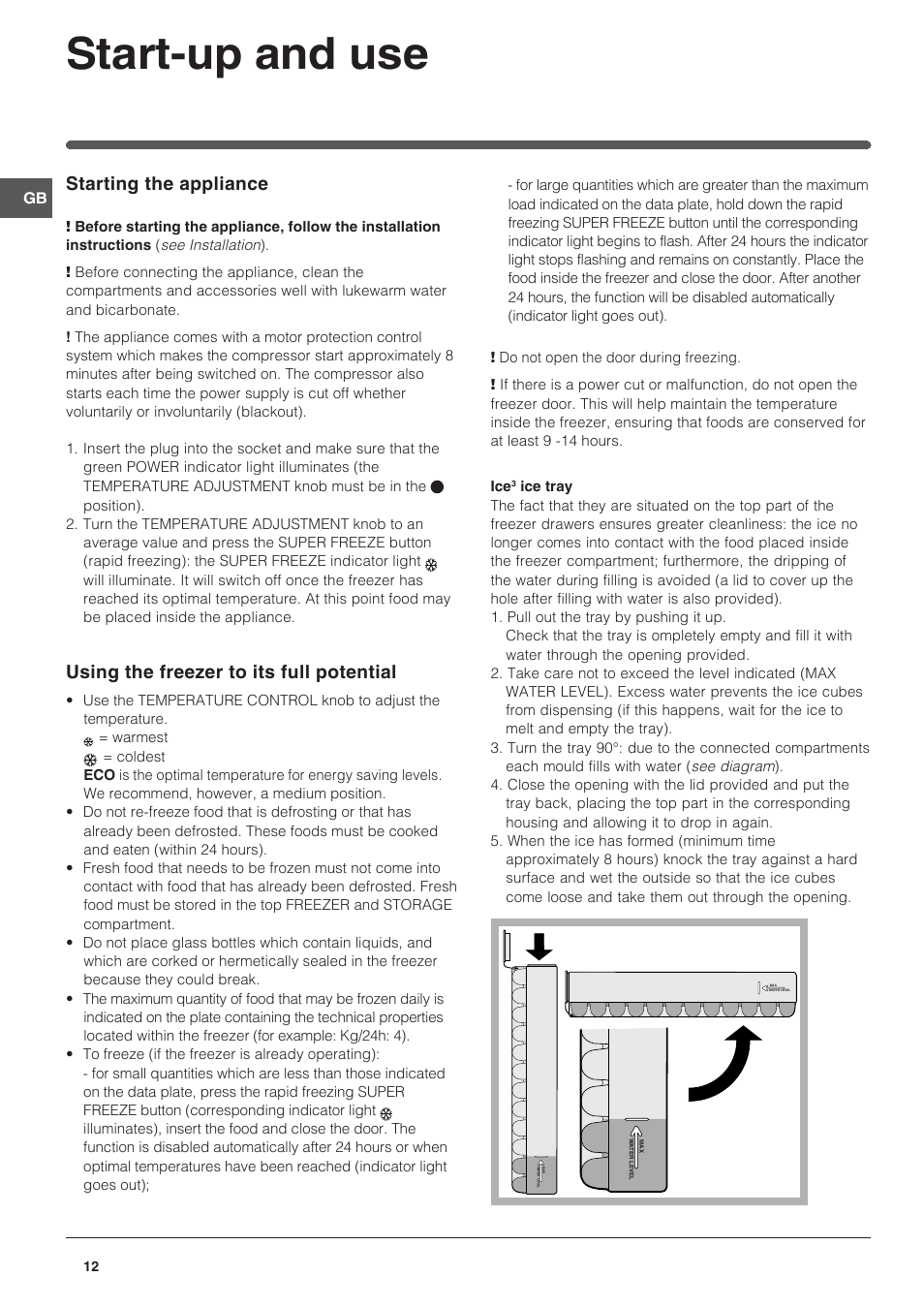 Start-up and use, Starting the appliance, Using the freezer to its full potential | Indesit UFAAN 400 NF User Manual | Page 12 / 56