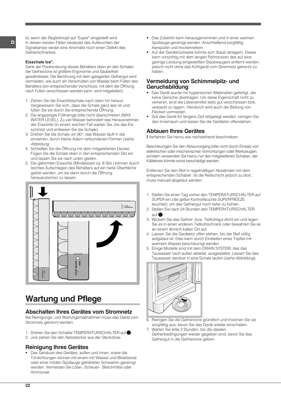 Wartung und pflege, Abschalten ihres gerätes vom stromnetz, Reinigung ihres gerätes | Vermeidung von schimmelpilz- und geruchsbildung, Abtauen ihres gerätes | Indesit UFAAN 300 User Manual | Page 22 / 40