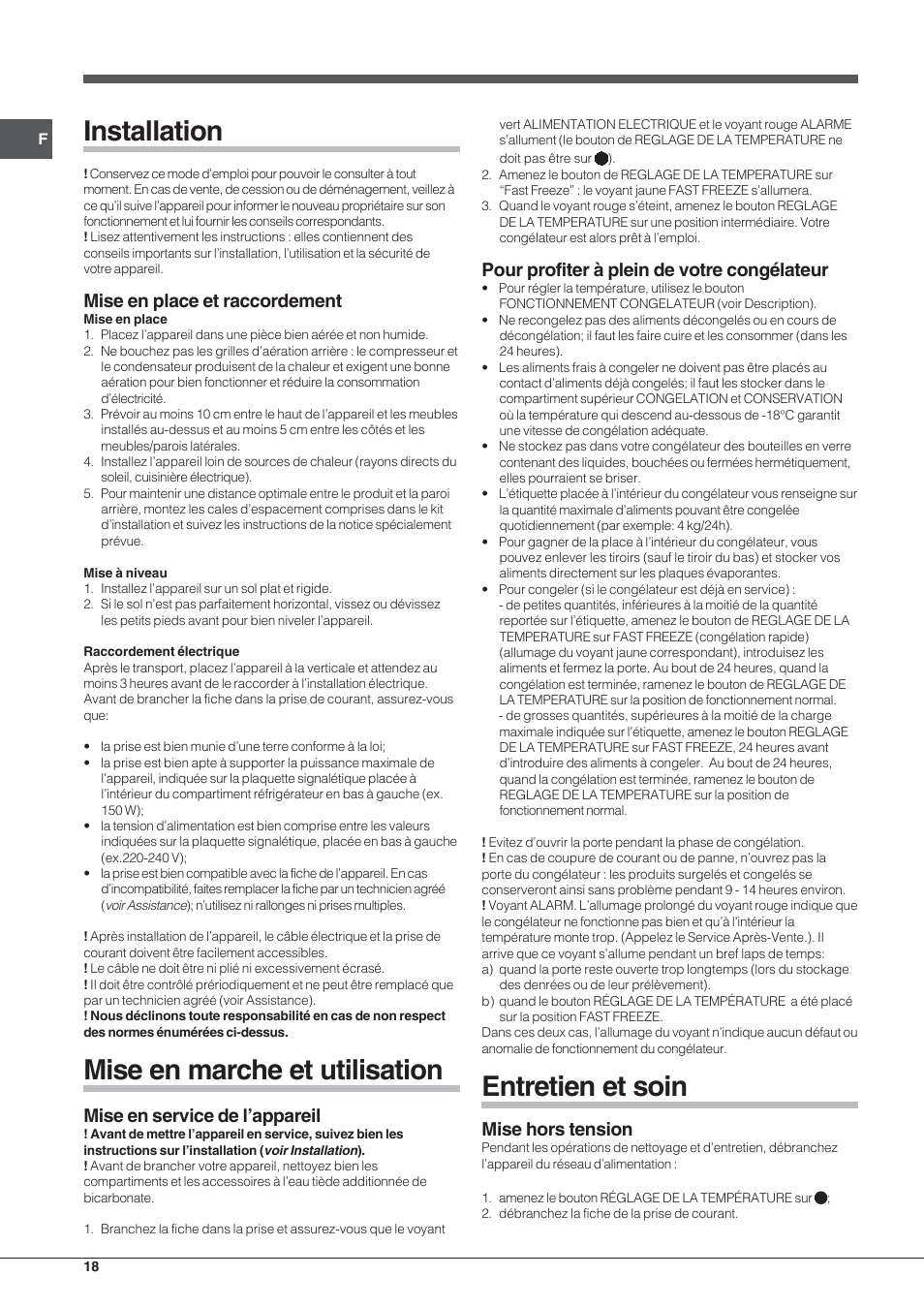 Installation, Mise en marche et utilisation, Entretien et soin | Mise en place et raccordement, Mise en service de l’appareil, Pour profiter à plein de votre congélateur, Mise hors tension | Indesit TZAA 1 User Manual | Page 18 / 52