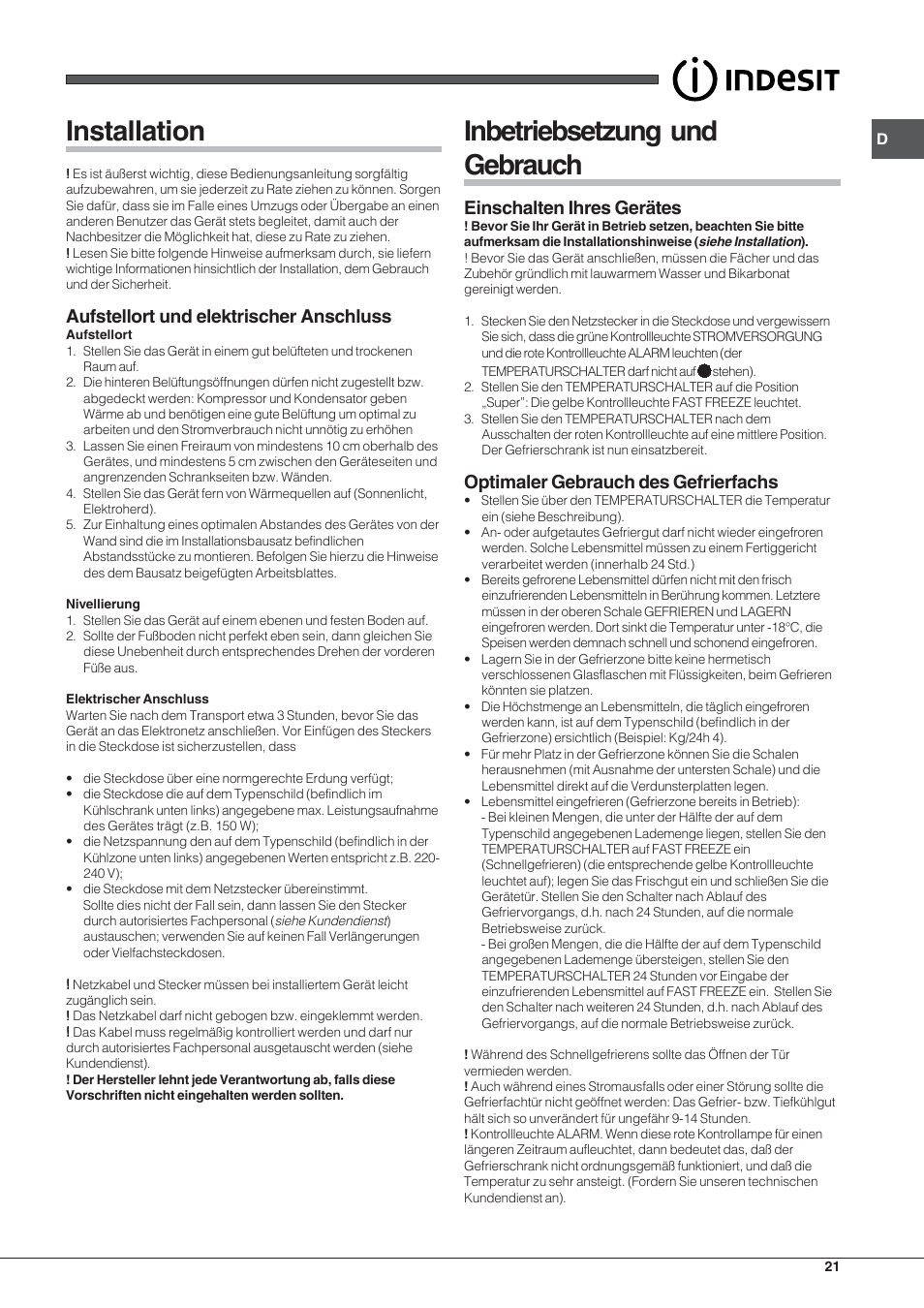 Installation, Inbetriebsetzung und gebrauch, Aufstellort und elektrischer anschluss | Einschalten ihres gerätes, Optimaler gebrauch des gefrierfachs | Indesit TZAA 1 User Manual | Page 21 / 52