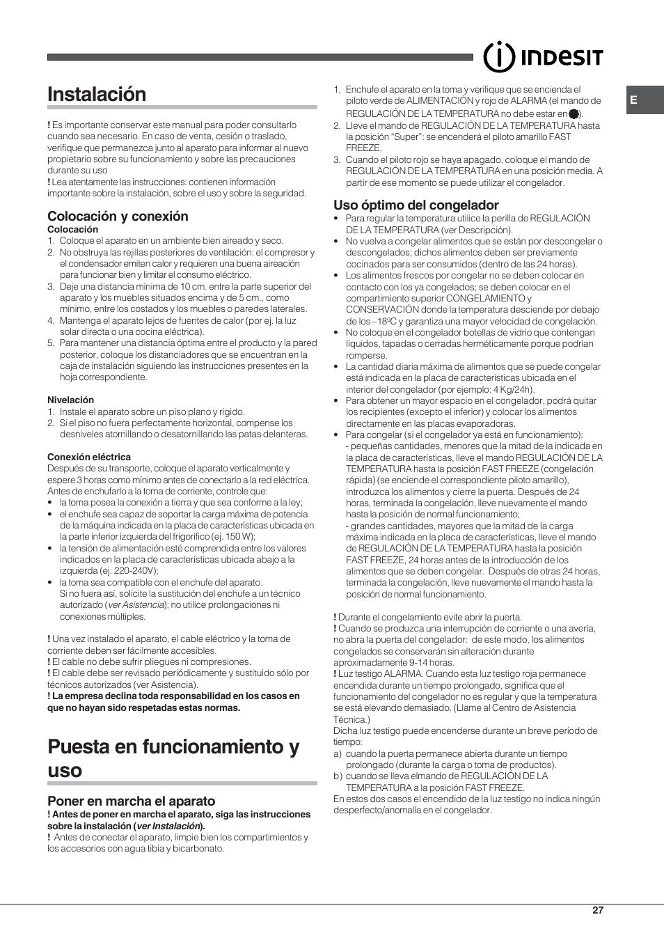 Instalación, Puesta en funcionamiento y uso, Colocación y conexión | Poner en marcha el aparato, Uso óptimo del congelador | Indesit TZAA 1 User Manual | Page 27 / 52
