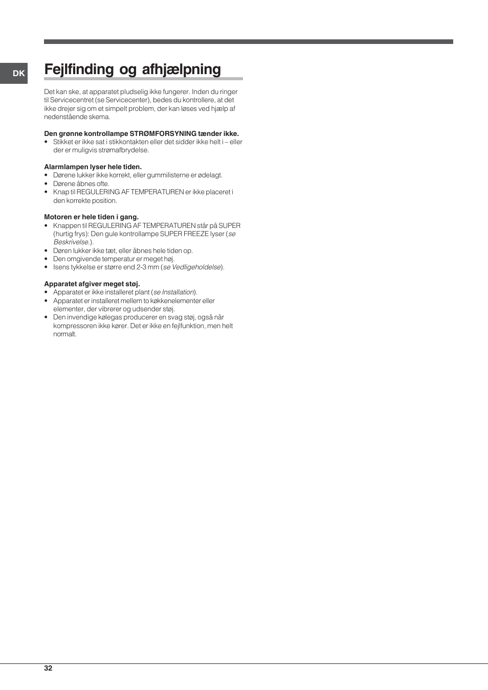 Fejlfinding og afhjælpning | Indesit TZAA 1 User Manual | Page 32 / 52