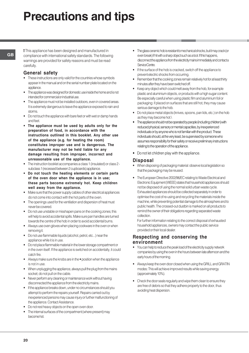 Precautions and tips, General safety, Disposal | Respecting and conserving the environment | Indesit KN6C61A User Manual | Page 20 / 64