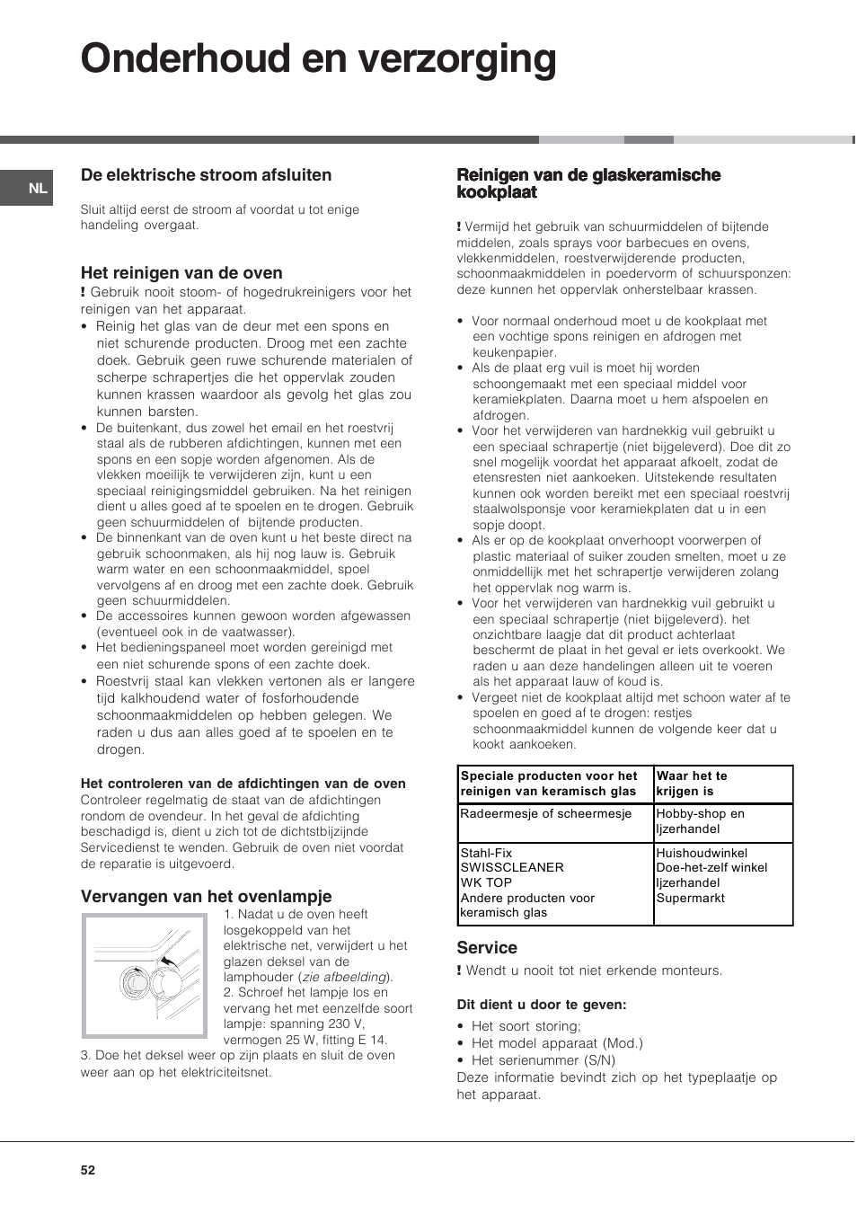 Onderhoud en verzorging, De elektrische stroom afsluiten, Het reinigen van de oven | Vervangen van het ovenlampje, Reinigen van de glaskeramische, Service | Indesit KN6C61A User Manual | Page 52 / 64