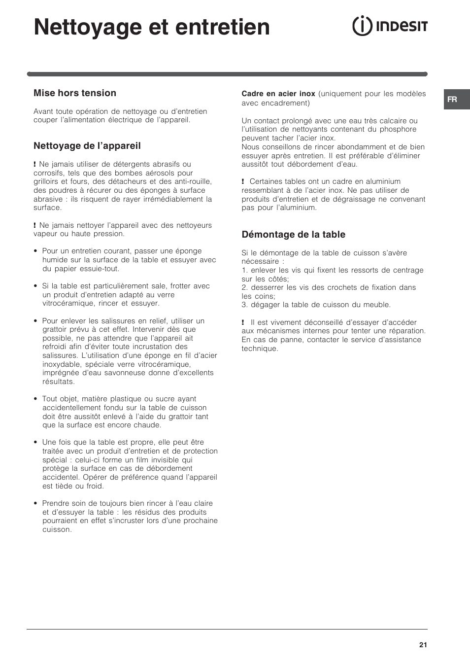 Nettoyage et entretien, Mise hors tension, Nettoyage de l’appareil | Démontage de la table | Indesit VIA 640 C User Manual | Page 21 / 56