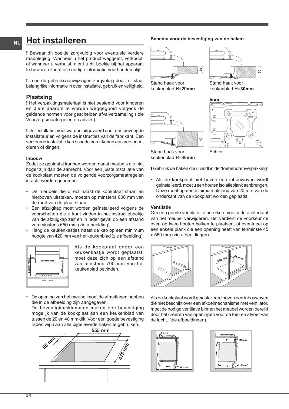 Het installeren, Plaatsing | Indesit PIM 604 User Manual | Page 34 / 48