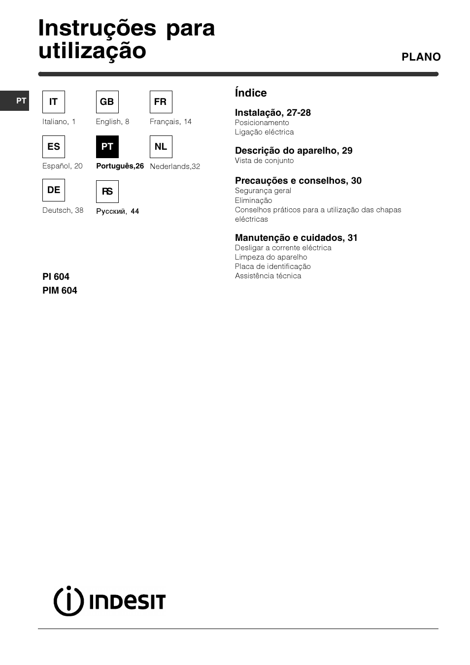 Instruções para utilização, Plano, Índice | Indesit PI 604 User Manual | Page 26 / 52