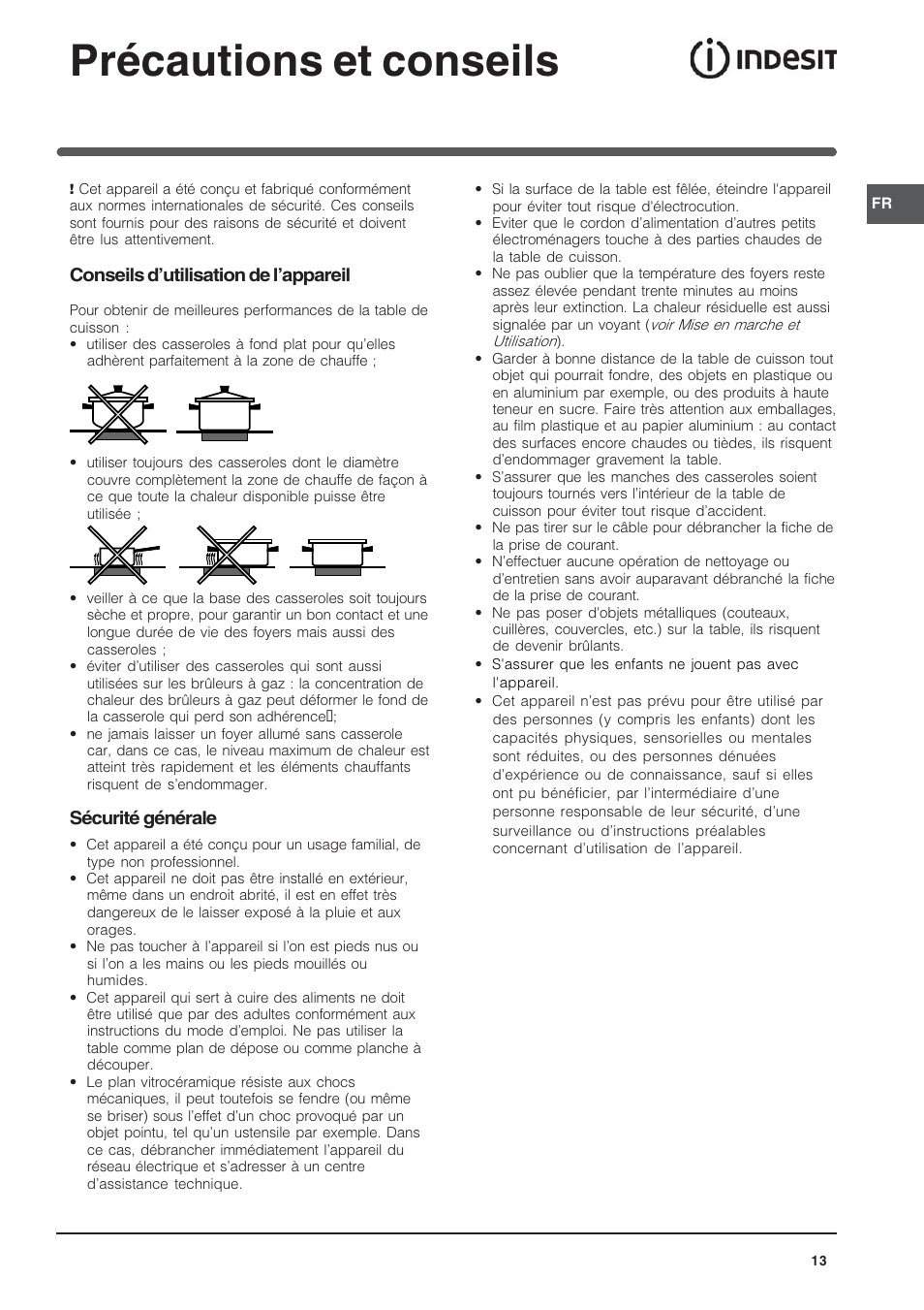 Précautions et conseils, Conseils dutilisation de lappareil, Sécurité générale | Indesit VRH 600 X  EU User Manual | Page 13 / 36